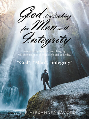 cover image of God Is Looking for Men with Integrity